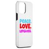 iPhone 14 Plus Peace,Love,Lipgloss,Makeup,Cosmetics Lover Conversational Case