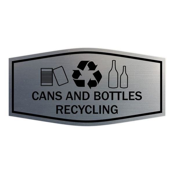 Fancy Cans and Bottles Recycling Sign (Brushed Silver) - Large