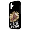 No Rules Just Rhythm Djembe Case for iPhone 16