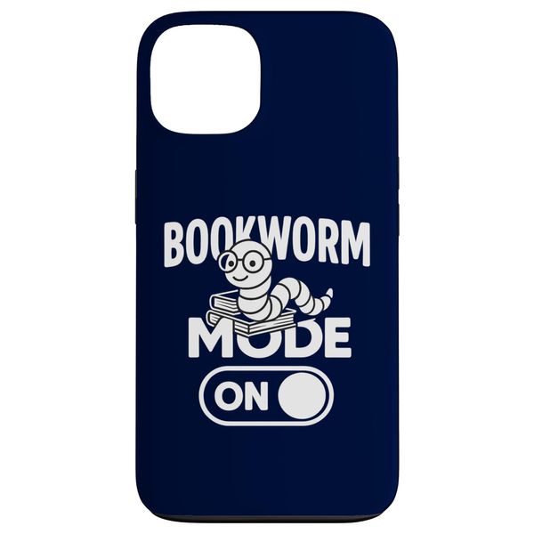 Bookworm Mode On Nerdy Book Lover Quote Case for iPhone 13