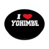 I Love Yohimbe PopSockets Swappable PopGrip
