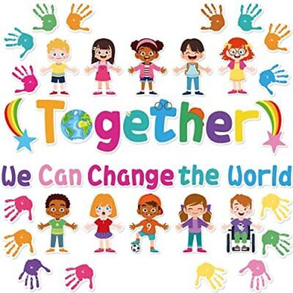 Together We Can Change The World Classroom Bulletin Board Set Decorations Han...