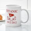 CafePress Titanic Centennial Mug (Regular Size) 11 oz (325 ml) Ceramic Coffee Mug