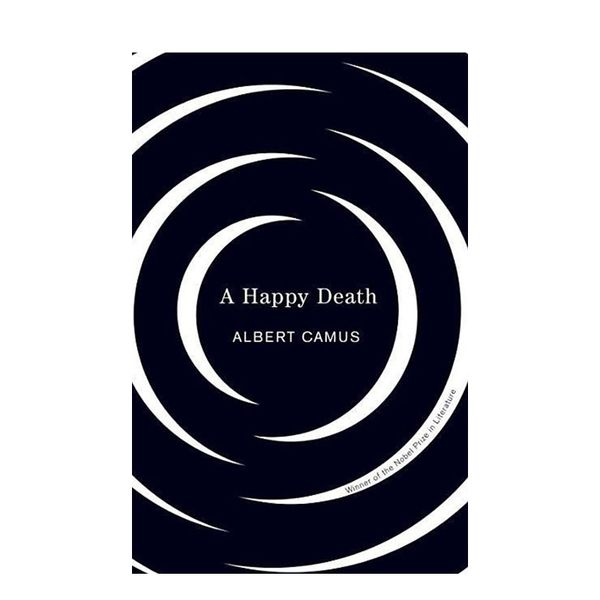 【特价】加缪 幸福的死亡 A Happy Death Albert Camus 英文原版小说 诺贝尔文学奖得主加缪早期作品 快乐的死亡