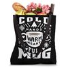Cold Hands, Warm Heart, Full Mug Tote Bag
