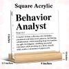 Behavior Analyst Gift, Behavior Analyst Definition Acrylic Plaque Sign Appreciation Gift for ABA BCBA