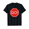 Humor: Stop Go Sign T-Shirt