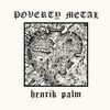 Poverty Metal [VINYL]
