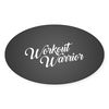 CafePress Workout Warrior Oval Car Bumper Sticker