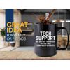 Tech Support Coffee Mug 15oz Black -We're like therapists - Help Desk Gifts Tech Support Gift For Tech Guy Computer Tech Lover It Tech Gift
