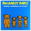 Lullaby Renditions of Weezer