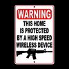 Warning This Home Is Protected By A Wireless Device Sign security gun SSG020