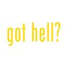 Got Hell ? Sticker - Decal - Die Cut - Yellow Gold 24.00" x 10.71"