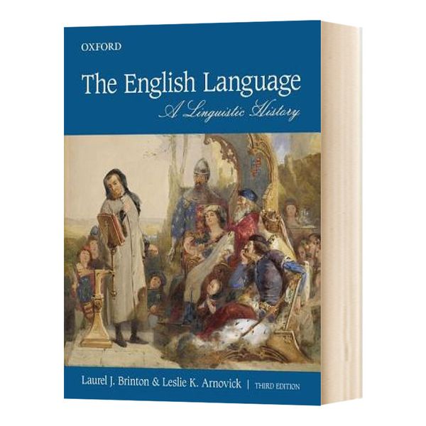 英文原版 英语 语言学史 The English Language: A Linguistic History 全英文版