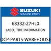 Suzuki OEM Part 68332-27HL0 LABEL,TIRE INFORMATION