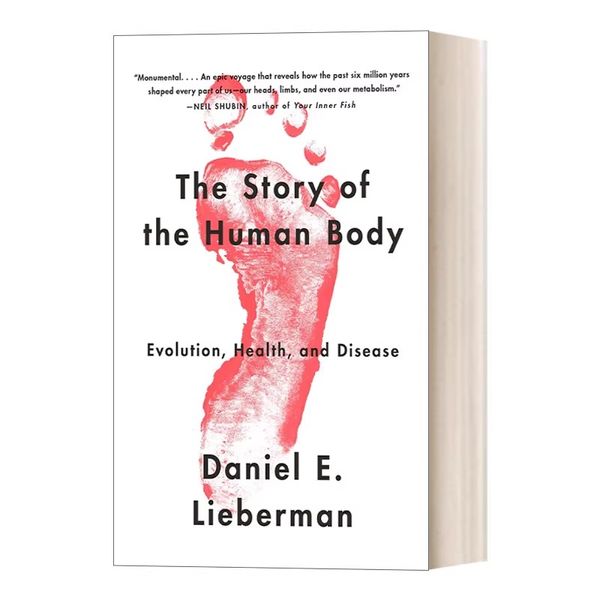 英文原版 The Story of the Human Body Evolution Health and Disease 人体的故事 进化、健康与疾病 解剖学 生理学 英文版