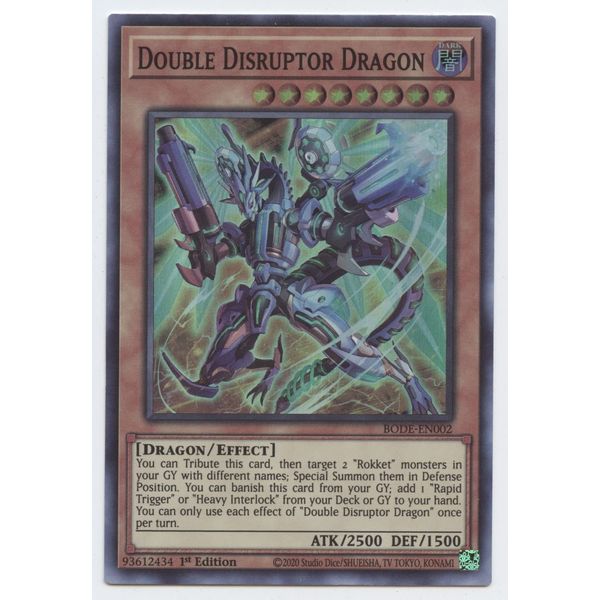 Double Disruptor Dragon - BODE-EN002 - Super Rare - 1st Edition