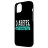 Endocrinology Endocrinologists Funny Diabetes Pun Diabetic Case for iPhone 14 Plus