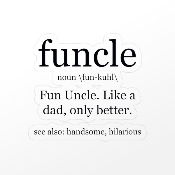 CafePress Fun Uncle Definition Small Die Cut Sticker, 3"x4" Clear