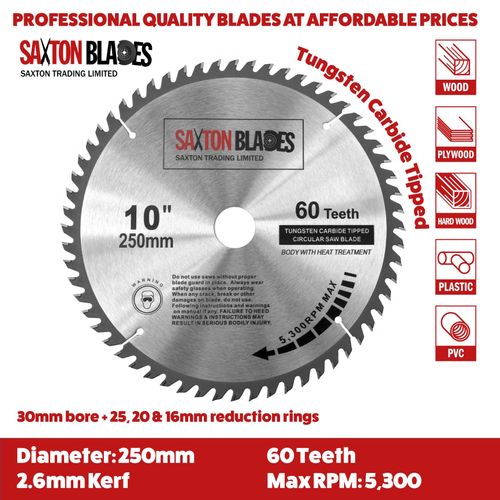 Saxton TCT Circular Wood Saw Blade 250mm x 30mm x 60T for Bosch, Makita etc fits 255mm saws