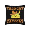 Taco cat spelled backwards hilarious graphic design lover Throw Pillow
