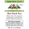 HOT FLASH TEAS for menopause symptoms, especially hot flashes. It works great!