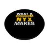 What A Difference A Nyx Makes Funny Name Nyx PopSockets Swappable PopGrip