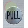 PUSH/PULL DOOR SIGN (Brush Silver Aluminum, SIZE 2.5, COME WITH DOUBLE SIDED TAPE, 1 SET)