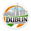 Dublin Ireland - 12" Vinyl Sticker Waterproof Decal