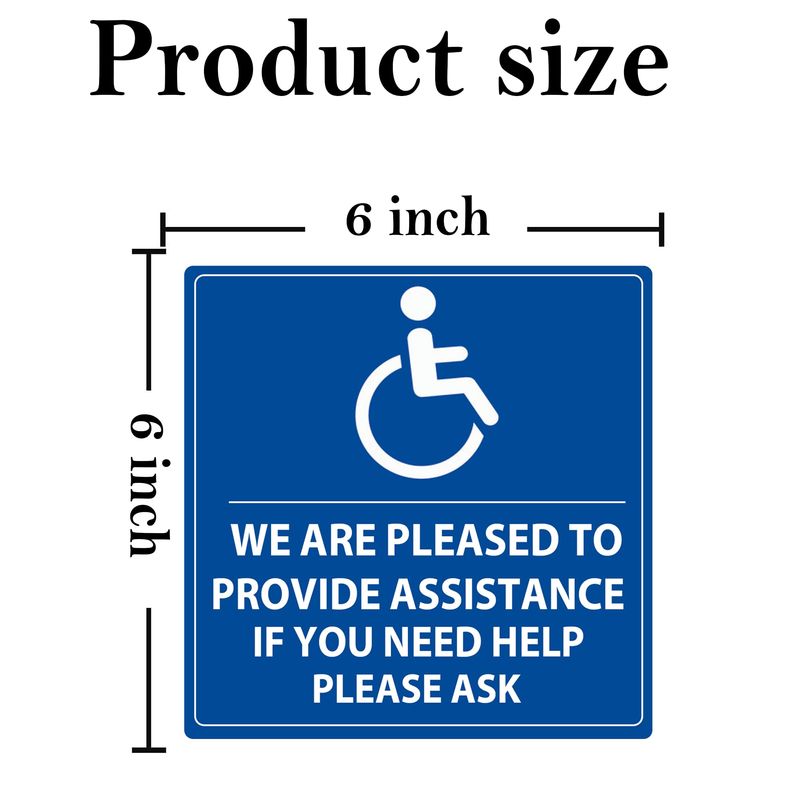 We are Pleased to Provide Assistance Label Decal 6 x 6 inch Handicap ...