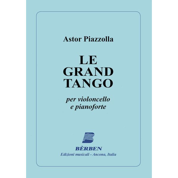 Piazzolla, Astor: Le grand tango: per violoncello e pianoforte