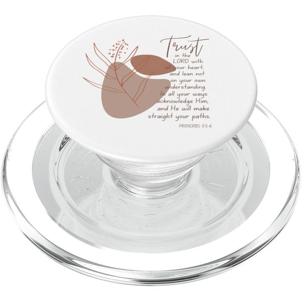Proverbs 3:5-6 Trust In Lord Scripture With All Your Heart PopSockets PopGrip for MagSafe