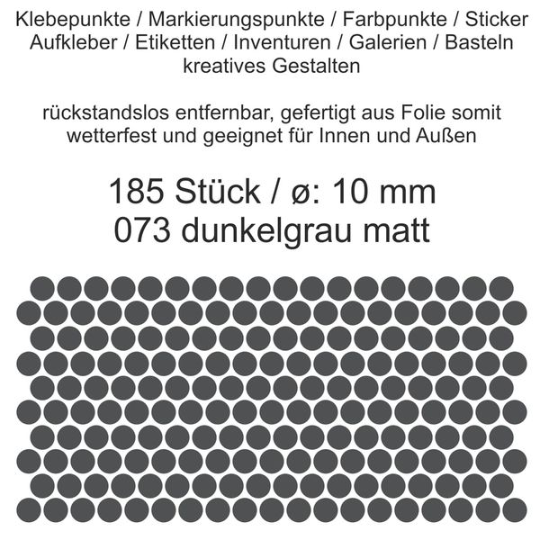 Aufkleber Etiketten Klebepunkte aus Folie 185 Stück grau dunkelgrau matt rund 10 mm selbstklebend farbig wetterfest Decal Markierungen Organisieren DIY basteln verzieren Modellbau Scrapbooking