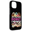 iPhone 15 Bake Baking Donut Just One More Donut I Promise Case