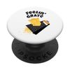 Cool Feeling' Grate Funny Good Mood Chef Cheese Grater Gift PopSockets Swappable PopGrip
