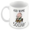 50th Birthday Gift for Grumpy Old Man - Personalised 50 Mug/Cup - Add Name