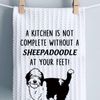 A Kitchen is Not Complete Without A Sheepadoodle Kitchen Towel Sheepadoodle Lover Gift (Sheepadoodle towel)
