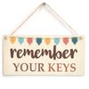 Remember Your Keys - Helpful Remember Your Keys Sign/Plaque Colourful Bunting Design