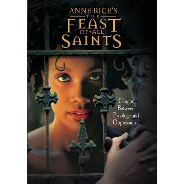 Anne Rice's The Feast of All Saints