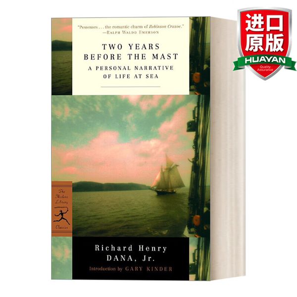 Two Years Before the Mast Modern Library Classics英文原版 航海两年 Richard Henry Dana, Jr. 兰登书屋 进口英语原版书籍 英文版