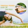 Tranquil Moods:Lilies of