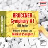 Anton Bruckner: Symphony No. 1 (1868 Version)