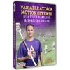 Variable Attack Motion Offense with Stick Handling & Shooting Drills