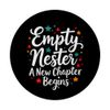 Empty Nester A New Chapter Begins Mom Dad Parents PopSockets Swappable PopGrip