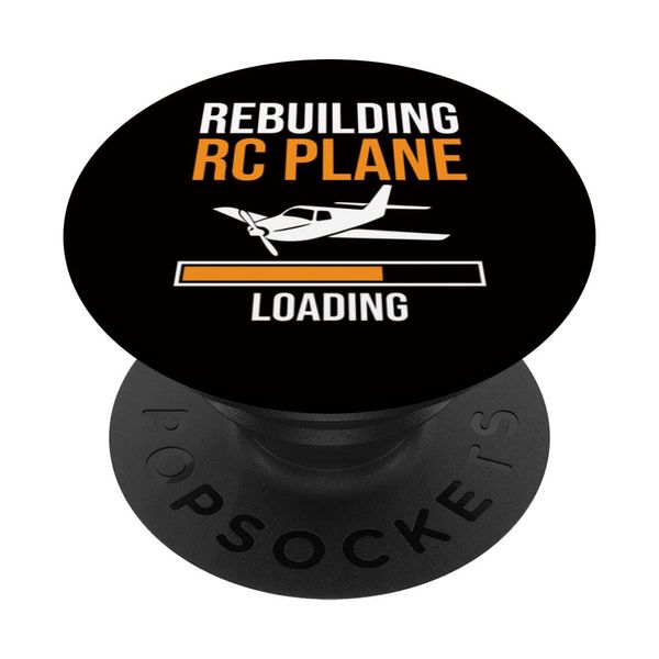 RC Planes Rebuilding RC Plane Loading PopSockets Swappable PopGrip