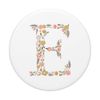 Cute Floral Initial Letter E Monogram on White PS20005 PopSockets PopGrip: Swappable Grip for Phones & Tablets