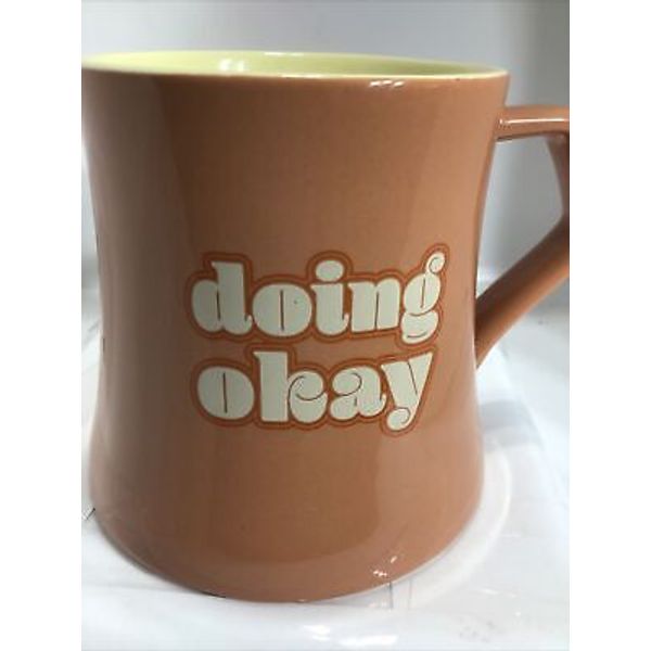 DOING OKAY COFFEE MUG. TEA CUP MUG.  Art Deco Print  Mug. B209