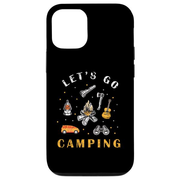 iPhone 13 Let's Go Camping Hiking Camper Adventure Nature Lover Case