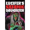 Lucifer's Satanic Daughter [DVD]