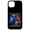 My Balls Are Full Of Microplastics Case for iPhone 15 Plus